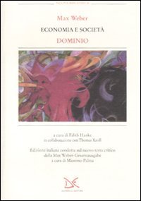Economia e società. Dominio Economia e società. Dominio