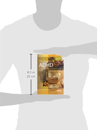 Healing Sounds for ADHD: New Therapeutical Insights