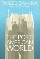 The Post-American World 0670082295 Book Cover