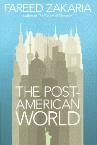 The Post-American World