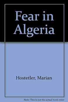 Fear in Algeria
