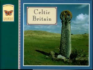 Hardcover Celtic Britain (Weidenfeld Country Miniatures) Book