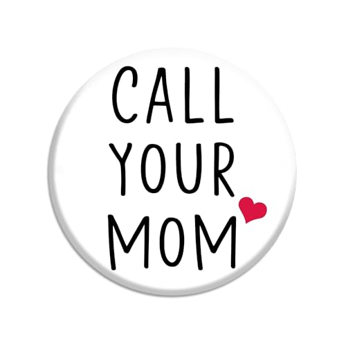 Imán decorativo redondo Call Your Mom tamaño pequeño