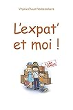  L\'Expat\' et moi !
