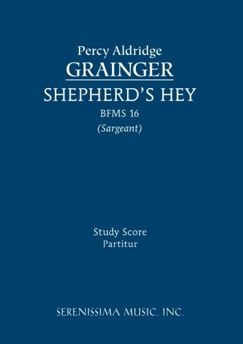 Shepherd's Hey, BFMS 16: Study score