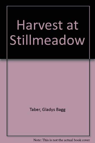 Harvest at Stillmeadow