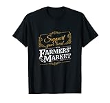 Photo Gallery sostieni la tua maglietta del mercato degli agricoltori locali maglietta Photo Gallery sostieni la tua maglietta del mercato degli agricoltori locali maglietta
