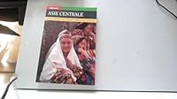 Asie centrale. Aux conflits des empires, réveil et tumulte 2862603813 Book Cover