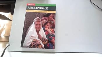 Paperback Asie centrale. Aux conflits des empires, réveil et tumulte [French] Book