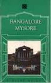 Paperback Bangalore and Mysore Book
