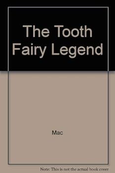 Hardcover The Tooth Fairy Legend Book