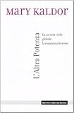 L'altra potenza. La società civile globale: la risposta al terrore (Saggistica)