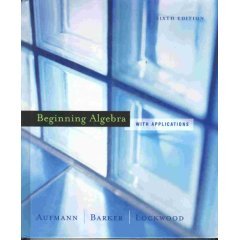Beginning Algebra with Applications - 6th (Sixth) Edition