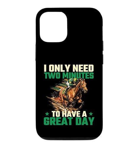 I Only Need 2 Minutes To Have A Great Day - ���n �X�}�z�P�[�X iPhone 12/12 Pro �p