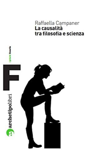 Causalita' tra filosofia e scienza