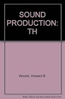 SOUND PRODUCTION: TH 0660118831 Book Cover