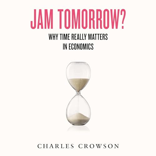 Jam Tomorrow? [Written by Charles Crowson] episode artwork