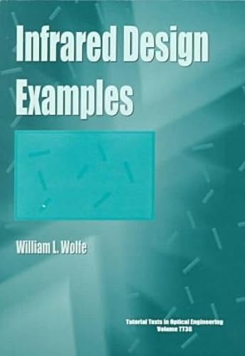 Buy Infrared Design Examples (Tutorial Texts) — BookShops.in