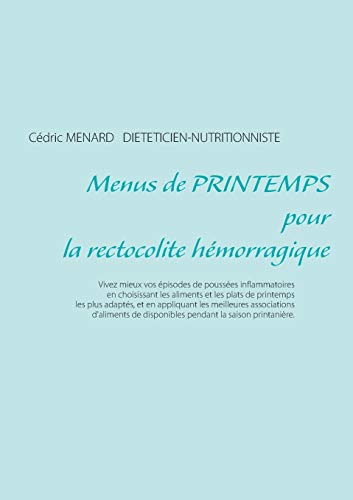 Télécharger Menus de printemps pour la rectocolite hémorragique Livre eBook France