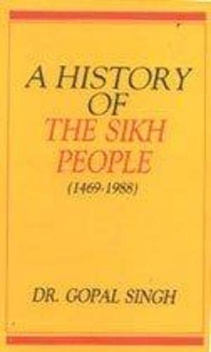 History of the Sikh People 1469-1988