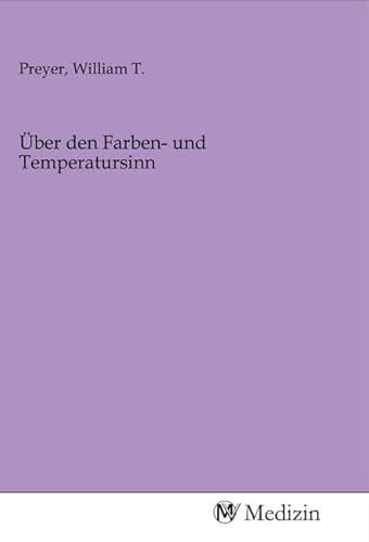Über den Farben- und Temperatursinn
