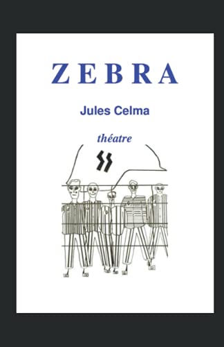 ZEBRA (French Edition)