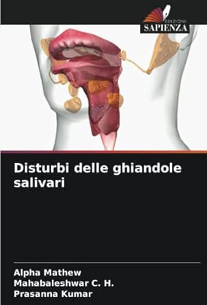 Buy Disturbi delle ghiandole salivari Book Online at Low Prices in