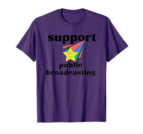 Support Public Broadcasting, Save Protect PBS, Hands Off T-Shirt