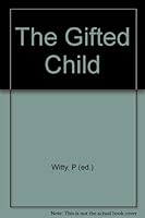 The Gifted Child B000ETTKEE Book Cover