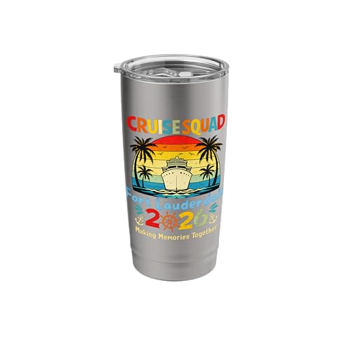 Cruise Squad Fort Lauderdale 2026 Making Memories Together Stainless Steel Insulated Tumbler