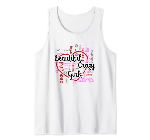 T-shirt Beautiful Crazy Girls Graphics pour femme Débardeur