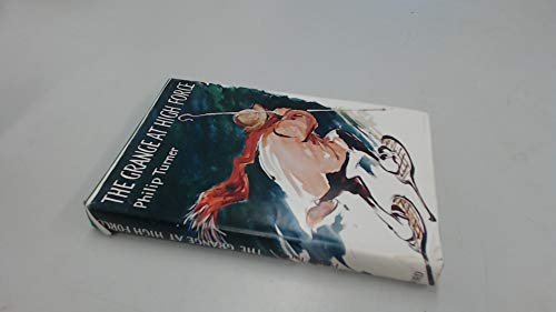 THE GRANGE AT HIGH FORCE (by the author of Colo... B002B9JEUU Book Cover