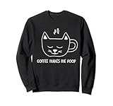 Coffee Makes Me Poop Funny Cup of Cat