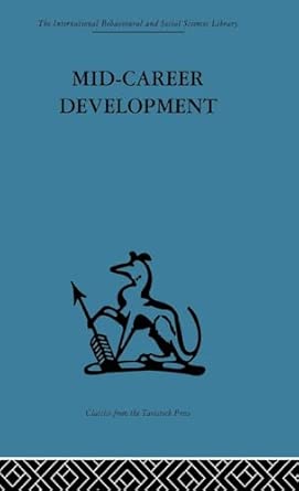 Mid-Career Development: Research perspectives on a developmental community for senior administrators book cover