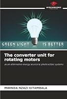 The converter unit for rotating motors 6208920434 Book Cover