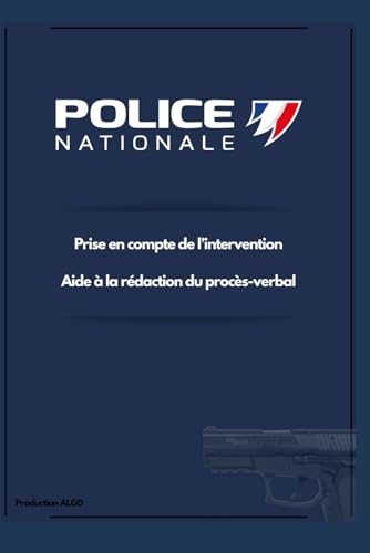 POLICE NATIONALE - CARNET D'INTERVENTION
