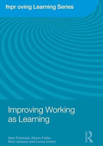 Improving Working As Learning (Improving Learning Tlrp) view 2