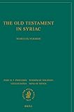 The Old Testament in Syriac according to the Peshita Version, Part II Fasc. 5. Proverbs; Wisdom of...