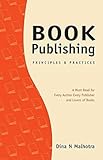 Photo Gallery book publishing: principles and practices Photo Gallery book publishing: principles and practices