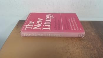 Hardcover The new liturgy: A comprehensive introduction to the new liturgy as a whole and to its new Calendar, Order of Mass, Eucharistic prayers, the Roman Canon, prefaces and the Sunday Lectionary Book