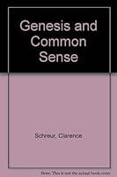 Genesis and Common Sense 0942078039 Book Cover