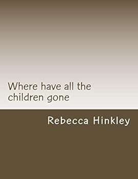Paperback Where Have All The Children Gone Book