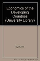 The Economics of Developing Countries 0091182603 Book Cover