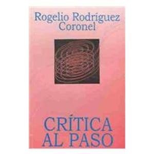 Critica Al Paso (Spanish Edition) [Spanish] 9592092109 Book Cover