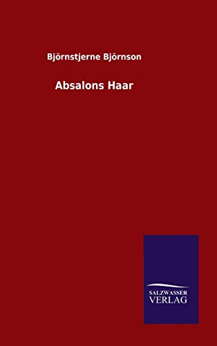 Absalons Haar [German] 3846081663 Book Cover