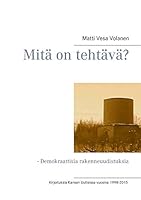 Mitä on tehtävä?: Demokraattisia rakenneuudistuksia 9523300075 Book Cover