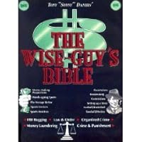 Tony "Sonny" Daniels' The wise-guy's bible B0006F39HU Book Cover