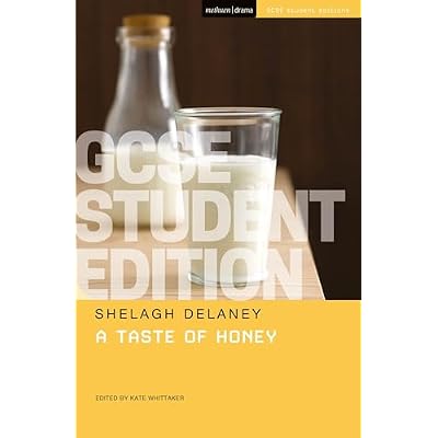 A Taste of Honey GCSE Student Edition