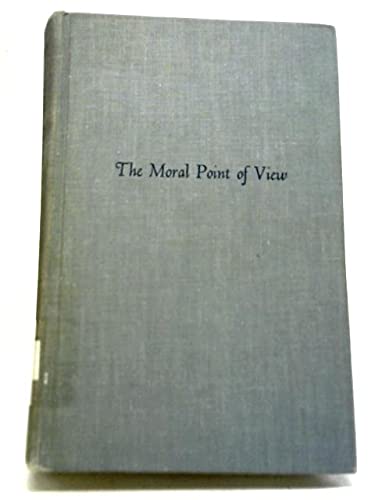 Moral Point of View, The: A Rational Basis of E... B000HVTUXU Book Cover