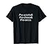 Prosciutto & Pro Choice & Prosecco T-Shirt Italy Food Tee